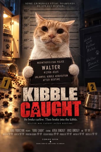 Kibble Caught afişi