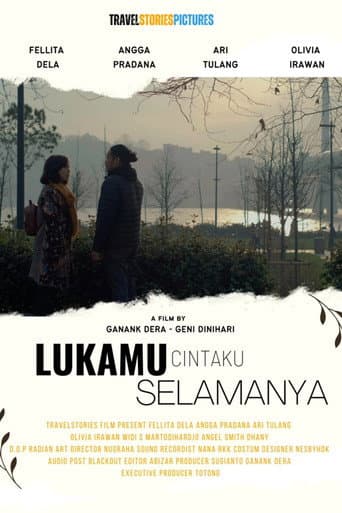 Lukamu Cintaku Selamanya afişi