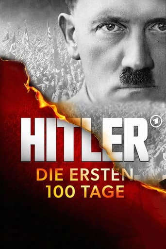 Hitler – Die ersten 100 Tage afişi