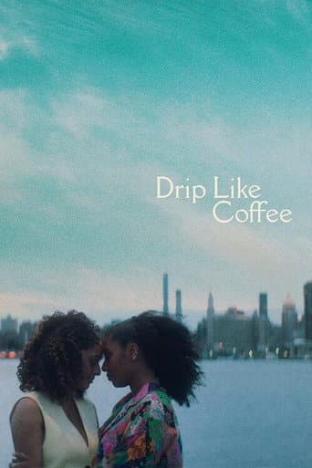 Drip Like Coffee afişi