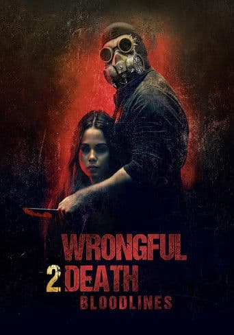 Wrongful Death 2: Bloodlines afişi