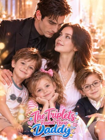 The Triplets Found Their Daddy afişi