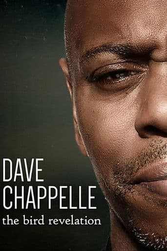 Dave Chappelle: The Bird Revelation afişi