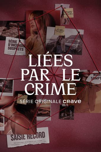 Liées par le crime afişi