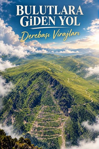 Bulutlara Giden Yol: Derebaşı Virajları afişi