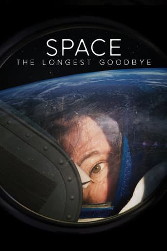 Space: The Longest Goodbye afişi