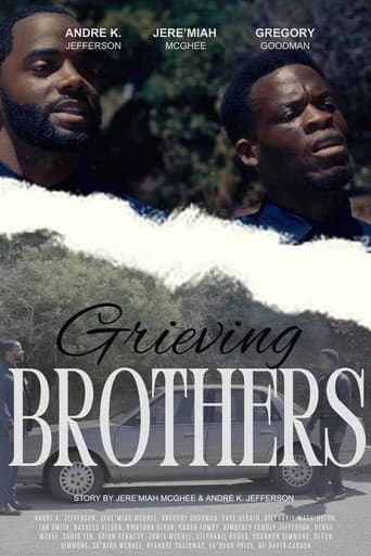 Grieving Brothers afişi