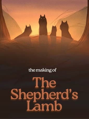 The Making of The Shepherd’s Lamb afişi