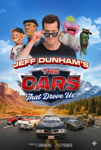 Jeff Dunham's The Cars That Drove Us afişi