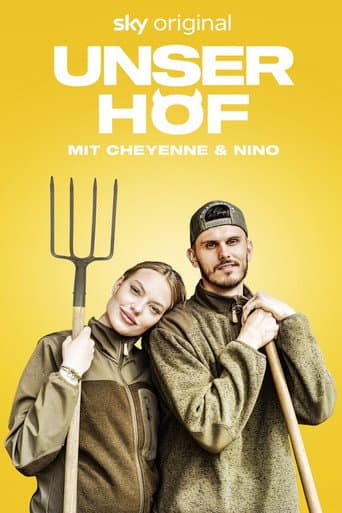 Unser Hof - Mit Cheyenne und Nino afişi