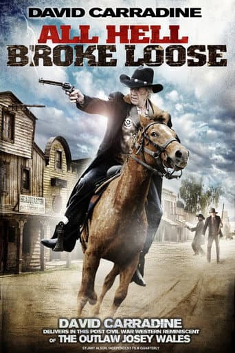 All Hell Broke Loose afişi