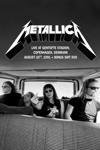 Metallica - Live at Gentofte Stadion, Copenhagen, Denmark August 10, 1991 + Bonus Shit afişi