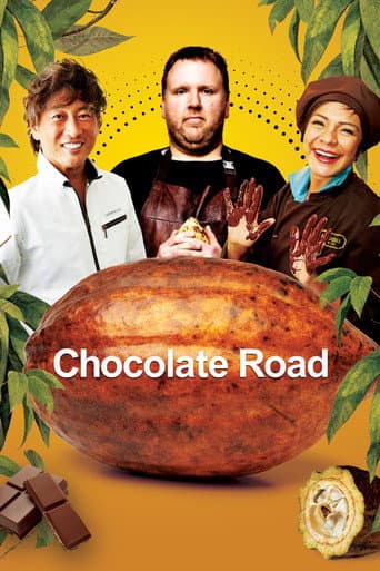 Chocolate Road afişi