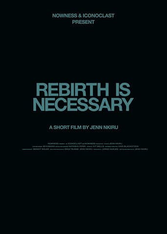 Rebirth Is Necessary afişi