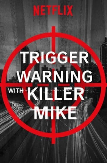 Trigger Warning with Killer Mike afişi