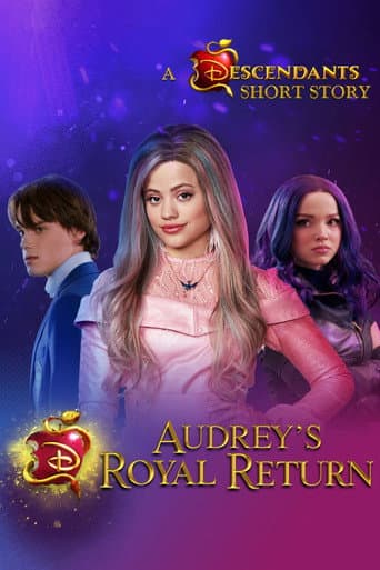 Audrey's Royal Return: A Descendants Short Story afişi