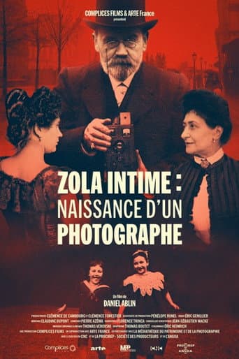Zola intime : naissance d'un photographe afişi