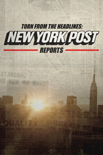 Torn from the Headlines: New York Post Reports afişi