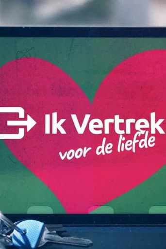 Ik Vertrek voor de Liefde afişi