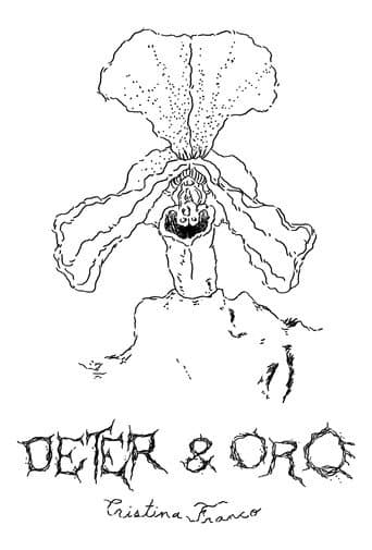 Deter & Oro afişi