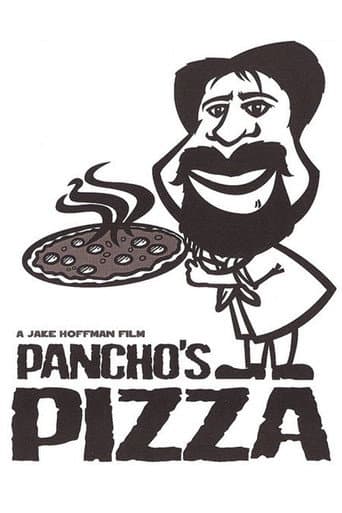 Pancho's Pizza afişi