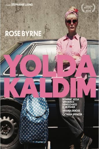 Yolda Kaldım afişi