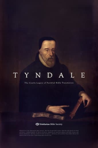 TYNDALE: The Costly Legacy of Faithful Bible Translation afişi