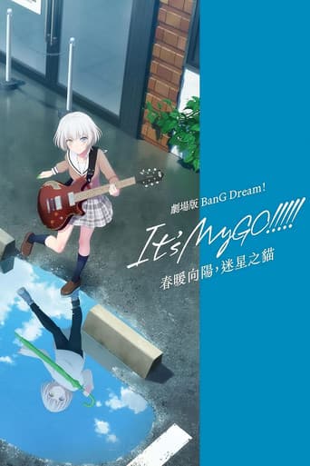 BanG Dream! It's MyGO!!!!! 前編：春の陽だまり、迷い猫 afişi