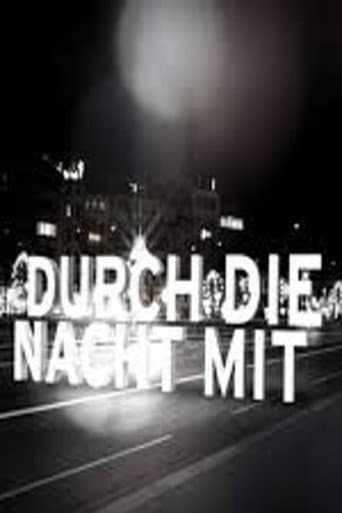 Durch die Nacht mit … afişi