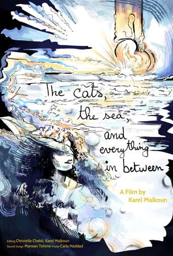 The cats, the sea, and everything in between. afişi