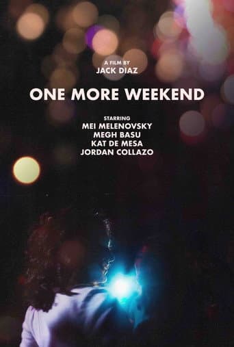 One More Weekend afişi
