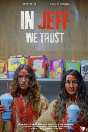 In Jeff We Trust afişi