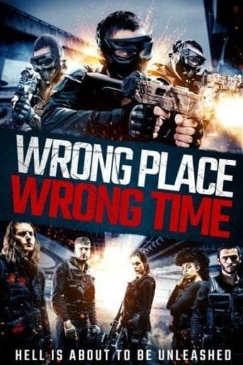 Wrong Place, Wrong Time afişi