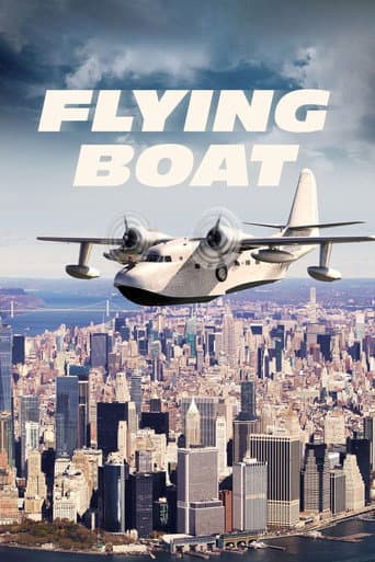 Flying Boat afişi