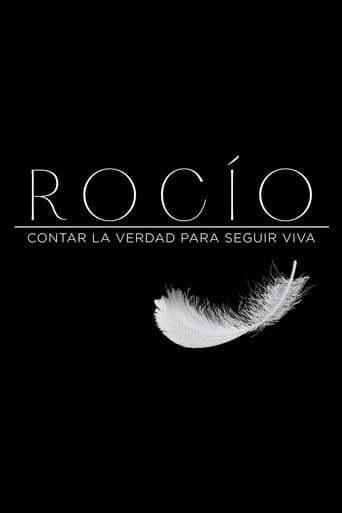 Rocío, contar la verdad para seguir viva afişi