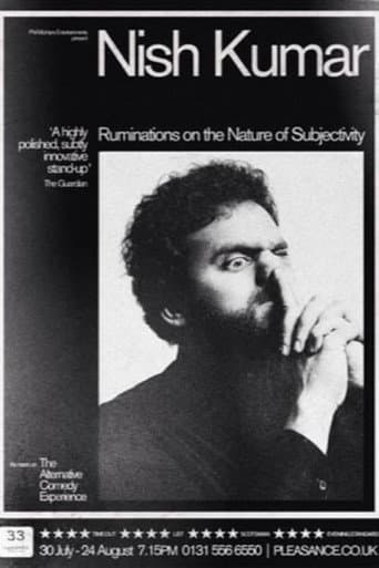 Nish Kumar: Ruminations on the Nature of Subjectivity afişi