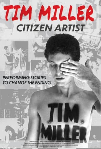 Tim Miller Citizen Artist: Performing Stories to Change the Ending afişi