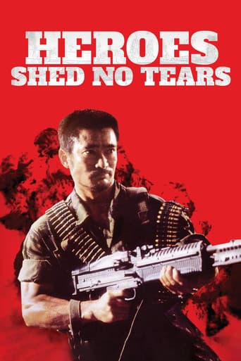 Heroes Shed No Tears afişi