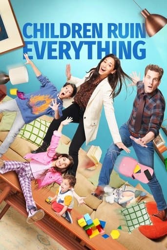 Children Ruin Everything afişi
