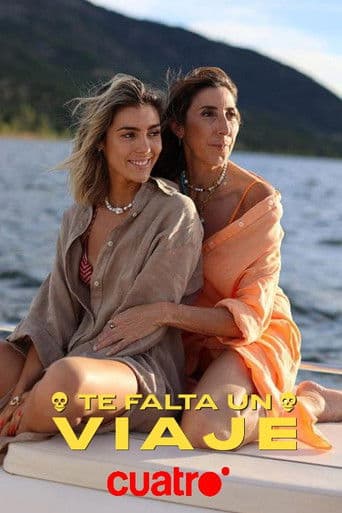 Te falta un viaje afişi