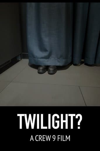 Twilight?