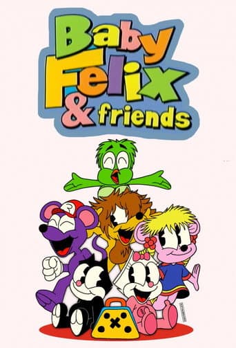 Baby Felix & Friends afişi