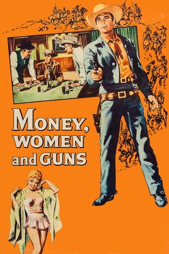 Money, Women and Guns afişi