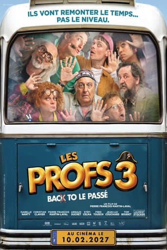 Les Profs 3 - Back to le passé afişi