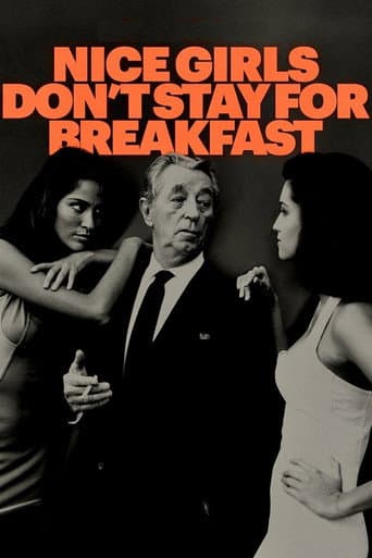 Nice Girls Don't Stay for Breakfast afişi