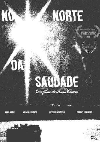 No Norte da Saudade afişi
