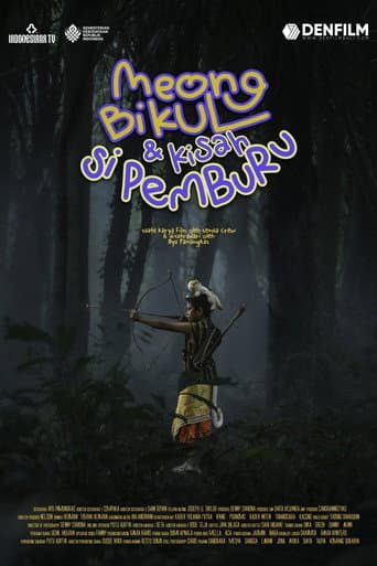 Meong, Bikul, dan Kisah Si Pemburu afişi