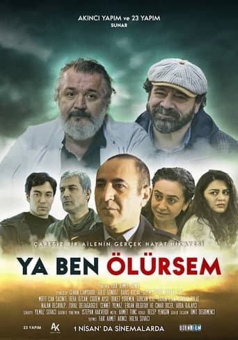 Ya Ben Ölürsem afişi