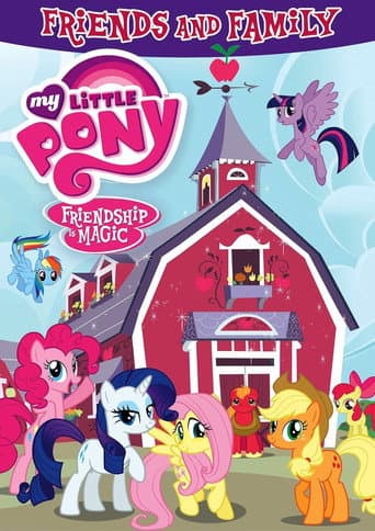 My Little Pony: Friendship Is Magic - Friends and Family afişi