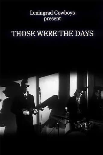Leningrad Cowboys: Those Were the Days afişi
